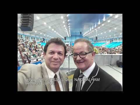 HINO PROMESSAS QUE NÃO FALHAM - IRMÃOS VIANA