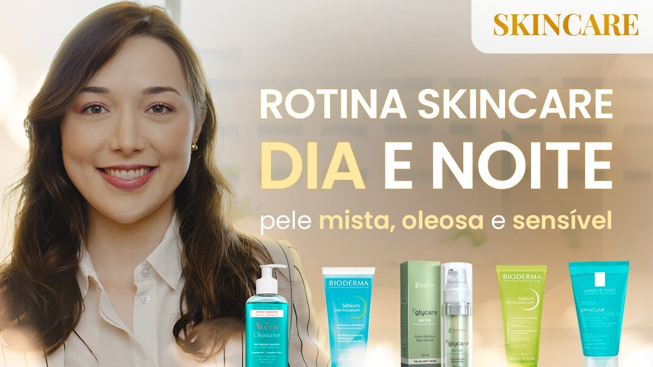 Rotina de SKINCARE (manhã e noite) para pele OLEOSA E SENSÍVEL