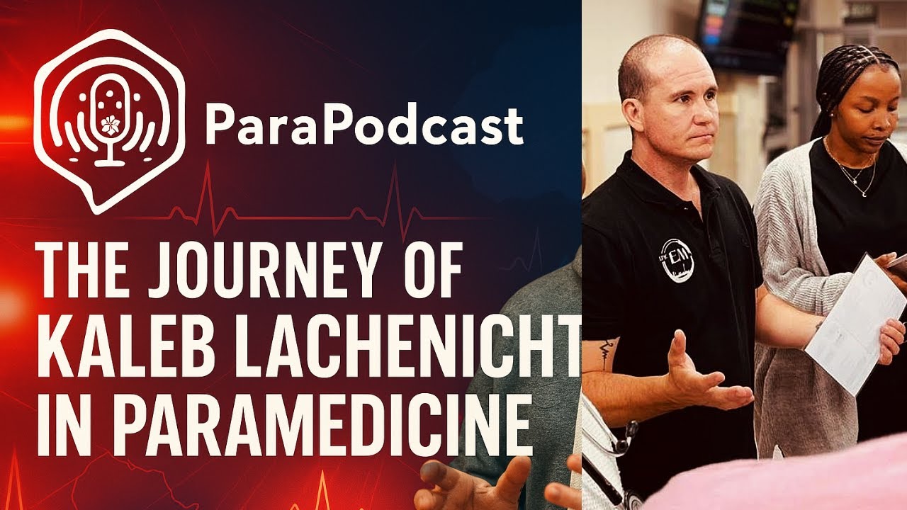 Kaleb Lachenicht — Powerhouse Paramedic, Educator, Innovator