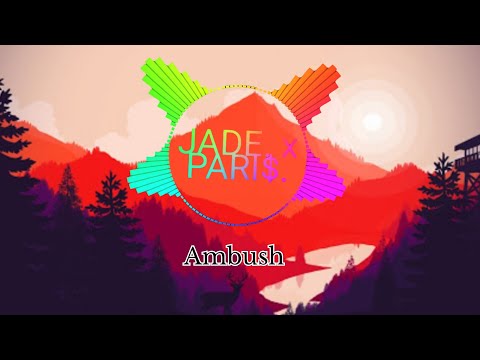 JADE. x PARI$. - AMBUSH