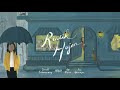 HiVi - Rintik Hujan (Video Lirik) [Feat. Gerald Situmorang, Ify Alyssa & Sri Hanuraga]