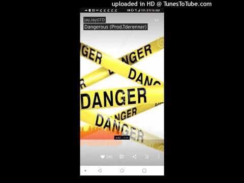 JayjayGtd Dangerous (Prod.Tderenner)