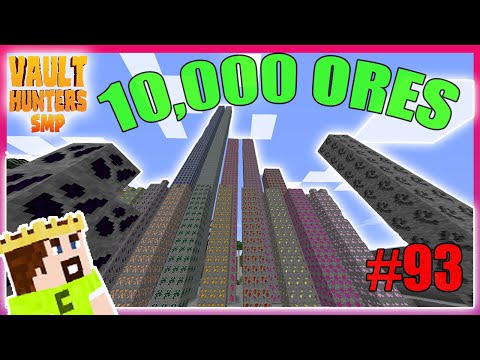 10,000 VAULT ORES get FORTUNED!! - Minecraft Vault Hunters SMP eps 93