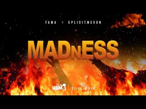 Yama x Xplicitmevon - Madness | 2023 Soca | Official Audio