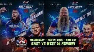 CAN/AM Connection Armwrestling Show - Feb 19, 2025 - East vs West 16 REVIEW!