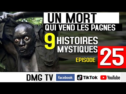 Histoire mystique episode 25 (9 histoires ) DMG TV