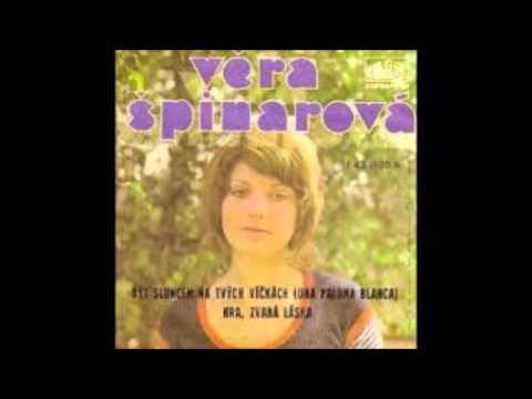 Věra Špinarová a Zdeněk Mann - Být sluncem na tvých víčkách (1975)