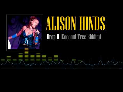 Alison Hinds - Drop It (Coconut Tree Riddim)