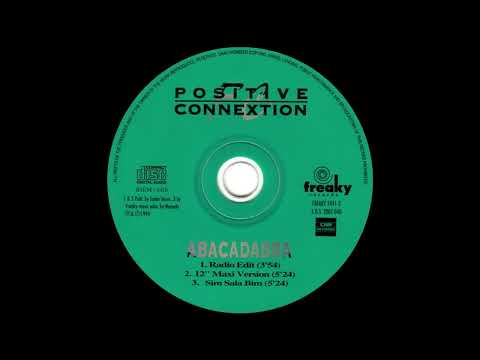 Positive Connextion - Abracadabra (12'' Maxi Version) 1994