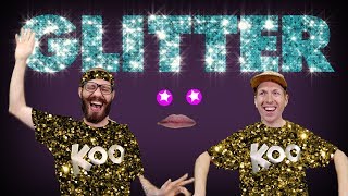 Koo Koo Kanga Roo - Glitter (Music Video)