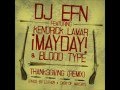 Thanksgiving remix - Kendrick Lamar Feat. MAYDAY ...