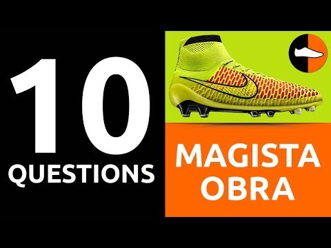10 Questions - Nike Magista Obra