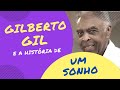 GILBERTO GIL e o significado de "UM SONHO". Música antiga, porém atual (part. Raimundo Lima).