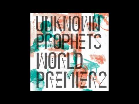 Unknown Prophets - New Day