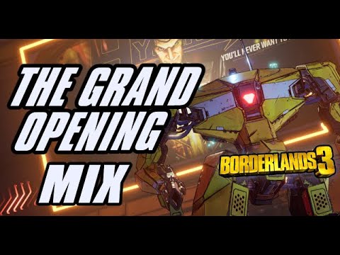 The Grand Opening OST / BGM MIX - The Handsome Jackpot - Borderlands 3
