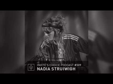 Invite's Choice Podcast 509 - Nadia Struiwigh