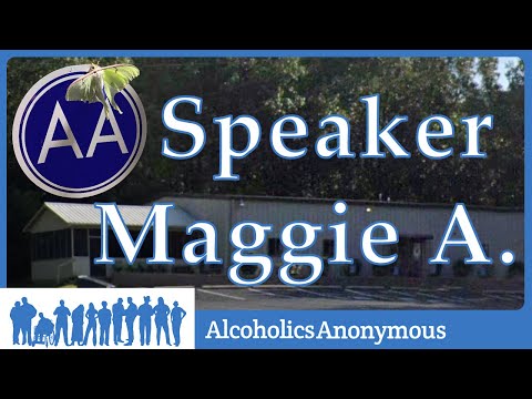 Maggie A. - AA Convention Speaker