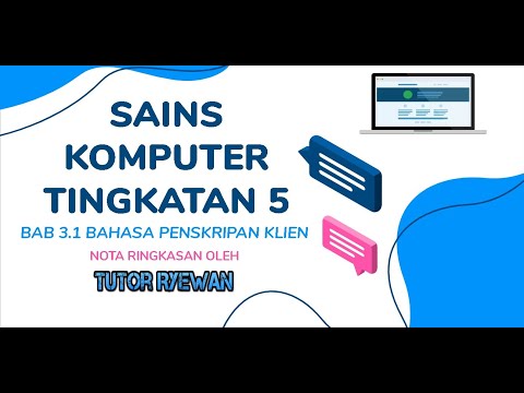 Nota Ringkasan - Sains Komputer Tingkatan 5 Bab 3.1 Bahasa Penskripan Klien