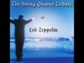 Dazed and Confused - String Quartet Tribute to Led Zeppelin