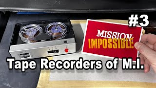 Mission Impossible's Tape Recorders (#3)