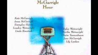 Kate &amp; Anna McGarrigle - Goodnight Sweetheart