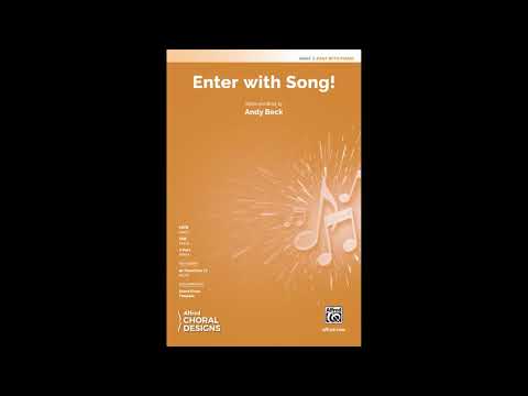 Enter with Song! (2-Part), by Andy Beck – Score & Sound