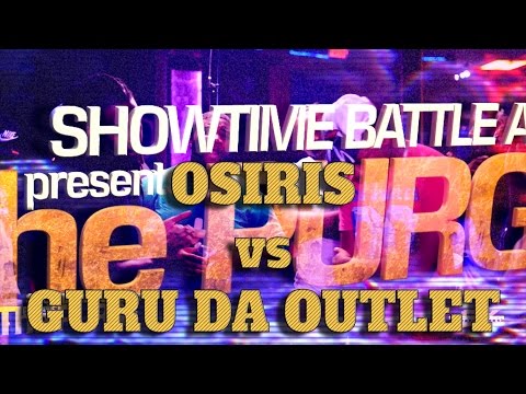 SHOWTIME BATTLE ARENA: OSIRIS vs GURU DA OUTLET