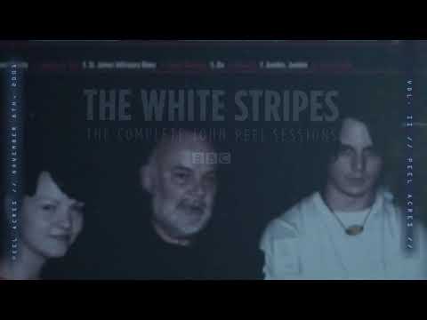 Side D - The White Stripes - The Complete John Peel Sessions BBC
