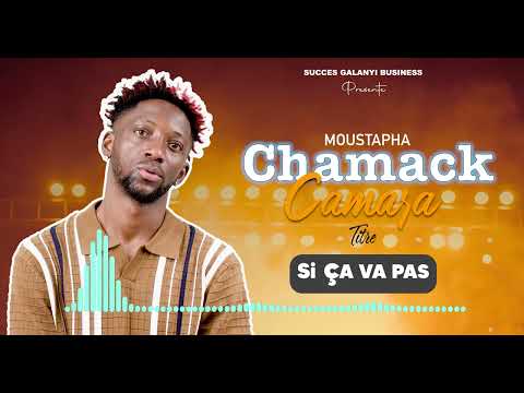 CHAMACK CAMARA - SI CA VA PAS (clip audio 2025) by bbfashion