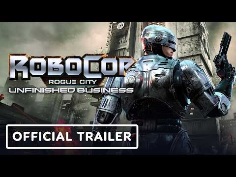 RoboCop: Rogue City - Unfinished Business - Official Story Trailer