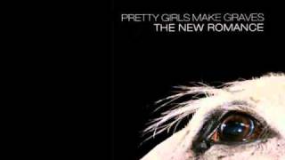 Pretty Girls Make Graves - Something Bigger, Something Brighter