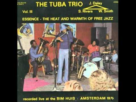 Sam Rivers The Tuba Trio / Part IX - Drums Interlude - Group With The Piano