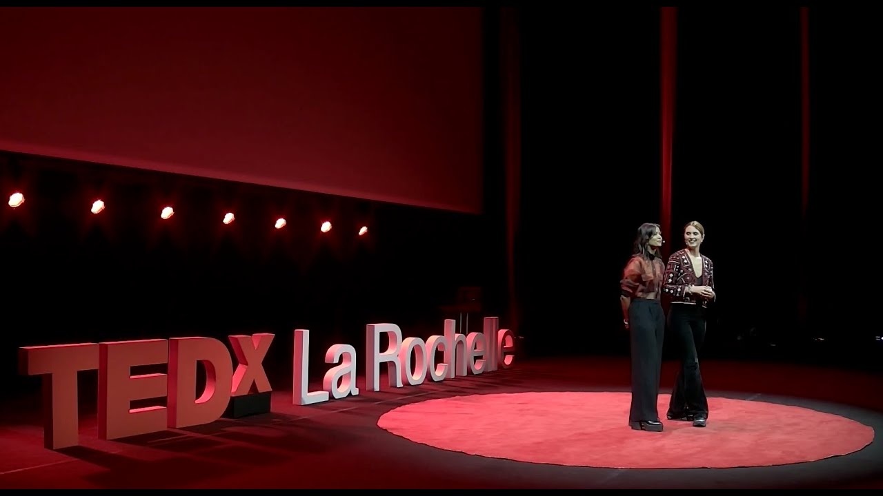 Danser pour lutter contre l’exclusion | Chloé Louisin & Pauline Terestchenko | TEDxLaRochelle