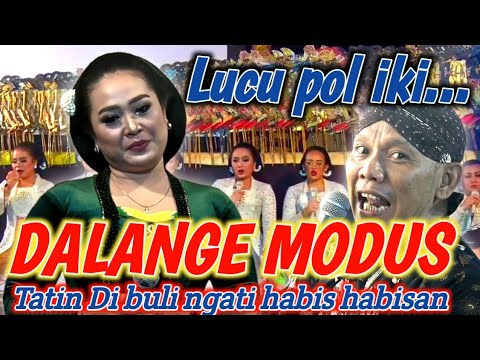 Tatin malam ini di buli dalang seno sampek kepingkel pingkel perkoro budeg salah nembang