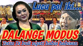 Download lagu Tatin malam ini di buli dalang seno sampek kepingkel pingkel perkoro budeg salah nembang mp3
