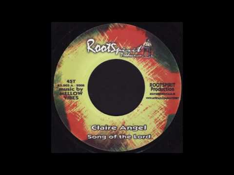 Claire Angel   Song of the Lord   Version