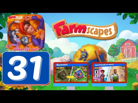 Farmscapes - Day 31 - Gameplay Story