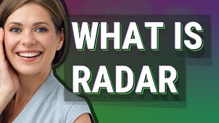 Radar  meaning of Radar