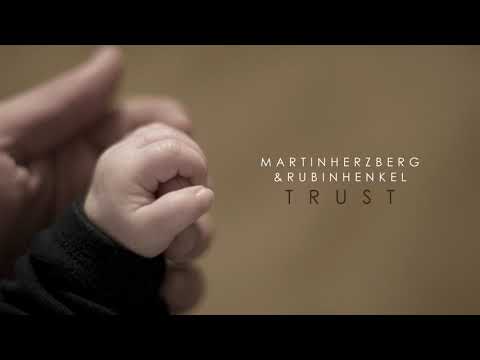 Martin Herzberg & Rubin Henkel - "Trust"