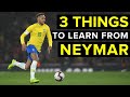 3 things every winger should learn from NEYMAR