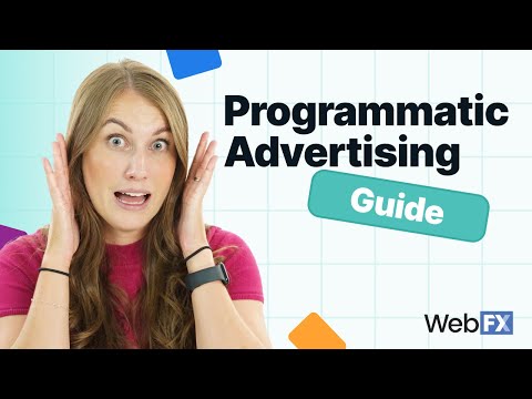 Your ULTIMATE Programmatic Advertising Guide is HERE!