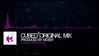 Mossy - Cubed³  (Official Release)
