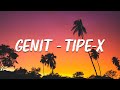 GENIT TIPE X Lirik Video
