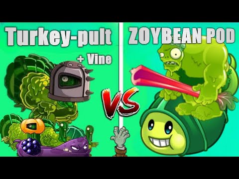 PvZ 2 Challenge - Turkey-pult and Vine vs Zoybean Pod - Who Will Win? PvZ 2 Plant Vs Plant