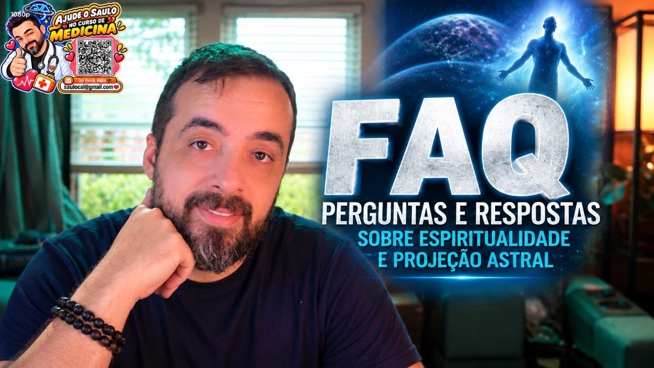 FAQ 1480 - PERGUNTAS E RESPOSTAS SOBRE PROJEÇÃO ASTRAL E ESPIRITUALIDADE