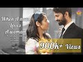 When A Man Loves A Woman Barun Sobti Girija Oak Sai Deodhar A Love Story Short Film