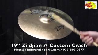 Video thumbnail for Zildjian A Custom Crash 19'' - The Drum Shop North Shore by Nate Morrison Drums