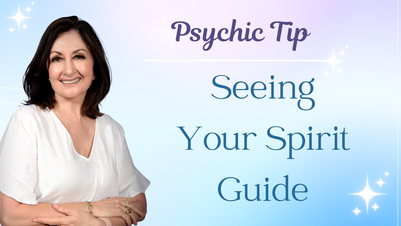 Seeing Your Spirit Guide | Katy-K's Psychic Tips