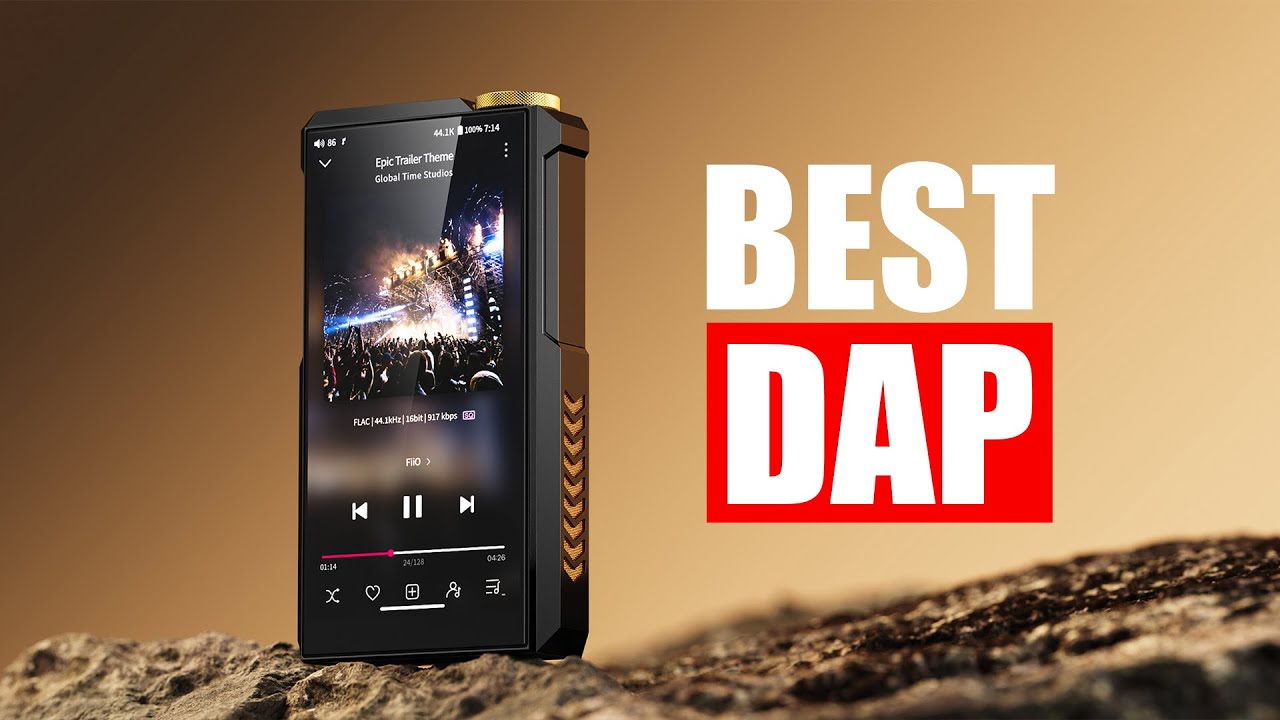 Must Have Digital Audio Player | Must Have DAPs 2026