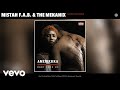Mistah F.A.B., The Mekanix - Good Trouble (Audio)